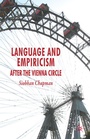 Cover: Language and Empiricism - After the Vienna Circle - Palgrave Macmillan