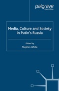 Cover: Media, Culture and Society in Putin's Russia - Palgrave Macmillan