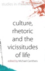 Cover: Culture, Rhetoric and the Vicissitudes of Life - Berghahn Books