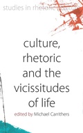 Cover: Culture, Rhetoric and the Vicissitudes of Life - Berghahn Books