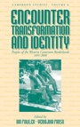 Cover: Encounter, Transformation, and Identity - Berghahn Books