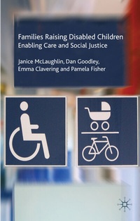 Abbildung von: Families Raising Disabled Children - Palgrave Macmillan