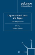 Cover: Organizational Epics and Sagas - Palgrave Macmillan
