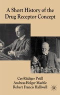 Cover: A Short History of the Drug Receptor Concept - Palgrave Macmillan