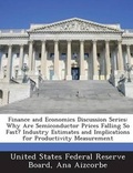 Cover: Finance and Economics Discussion Series - BiblioBazaar, LLC