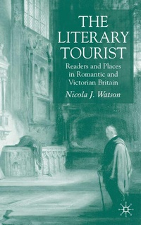 Enlarge image Cover: The Literary Tourist - Palgrave Macmillan