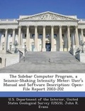 Cover: The Sidebar Computer Program, a Seismic-Shaking Intensity Meter - Bibliogov