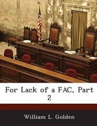 Enlarge image Cover: For Lack of a Fac, Part 2 - BiblioBazaar, LLC