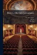 Cover: Bugg, Ou Les Javanais - Nabu Press