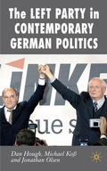 Cover: The Left Party in Contemporary German Politics - Palgrave Macmillan