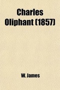 Cover: Charles Oliphant - Rarebooksclub.com