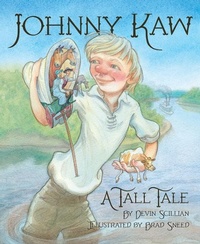 Enlarge image Cover: Johnny Kaw - Sleeping Bear Press