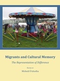 Cover: Migrants and Cultural Memory - Cambridge Scholars Publishing