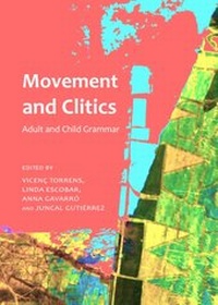 Enlarge image Cover: Movement and Clitics - Cambridge Scholars Publishing