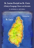 Cover: St. Lucian Kweyol on St. Croix - Cambridge Scholars Publishing