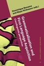 Cover: Grammaticalization and First Language Acquisition - John Benjamins Publishing Co