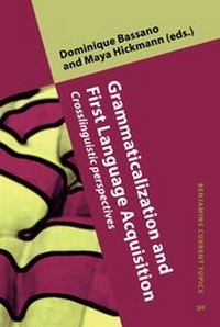 Enlarge image Cover: Grammaticalization and First Language Acquisition - John Benjamins Publishing Co