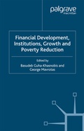 Cover: Financial Development, Institutions, Growth and Poverty Reduction - Palgrave Macmillan