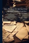 Cover: Sul Presunto Ritratto Di Madonna Laura, Lettera - Nabu Press