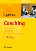 Cover: Coaching - Angewandte Psychologie f&uuml;r die Beratungspraxis - Springer