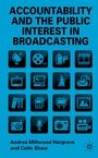 Cover: Accountability and the Public Interest in Broadcasting - Palgrave Macmillan