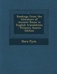 Enlarge image Cover: Readings from the Literature of Ancient Rome in English Translations - Nabu Press
