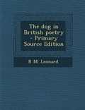 Cover: The Dog in British Poetry - Nabu Press