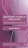 Cover: Uncertainty in Medical Innovation - Palgrave Macmillan
