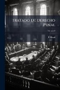 Cover: Tratado De Derecho Penal, Volume 2 - Nabu Press