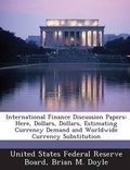 Cover: International Finance Discussion Papers - BiblioBazaar, LLC