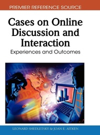 Enlarge image Cover: Cases on Online Discussion and Interaction - Information Science Reference