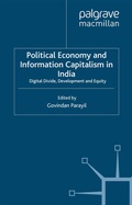 Cover: Political Economy and Information Capitalism in India - Palgrave Macmillan
