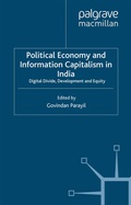 Cover: Political Economy and Information Capitalism in India - Palgrave Macmillan