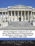 Cover: Seismic Response Analysis of a 13-Story Steel Moment-Framed Building in Alhambra, California - Bibliogov