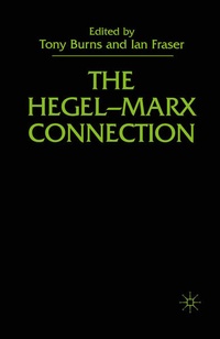 Enlarge image Cover: The Hegel-Marx Connection - Palgrave Macmillan