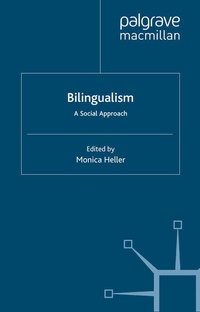 Abbildung von: Bilingualism: A Social Approach - Palgrave Macmillan