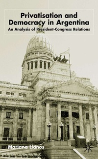 Abbildung von: Privatization and Democracy in Argentina - Palgrave Macmillan
