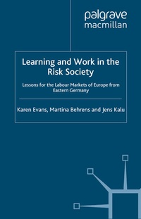 Enlarge image Cover: Learning and Work in the Risk Society - Palgrave Macmillan