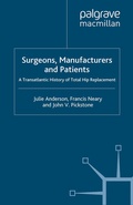 Cover: Surgeons, Manufacturers and Patients - Palgrave Macmillan
