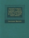 Cover: Charlotte Cushman - Nabu Press