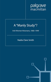 Enlarge image Cover: A 'Manly Study'? - Palgrave Macmillan