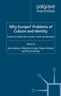 Cover: Why Europe? Problems of Culture and Identity - Palgrave Macmillan
