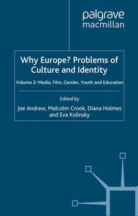 Enlarge image Cover: Why Europe? Problems of Culture and Identity - Palgrave Macmillan