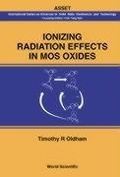 Cover: Ionizing Radiation Effects In Mos Oxides - World Scientific Publishing Co Pte Ltd