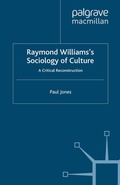 Cover: Raymond Williams's Sociology of Culture - Palgrave Macmillan