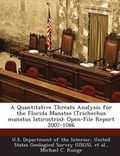 Cover: A Quantitative Threats Analysis for the Florida Manatee (Trichechus Manatus Latirostris) - Bibliogov