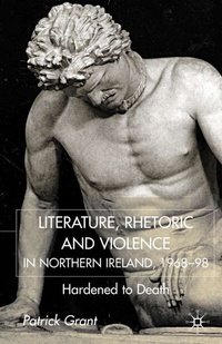 Abbildung von: Rhetoric and Violence in Northern Ireland, 1968-98 - Palgrave Macmillan