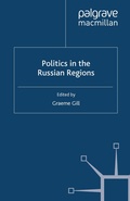 Cover: Politics in the Russian Regions - Palgrave Macmillan
