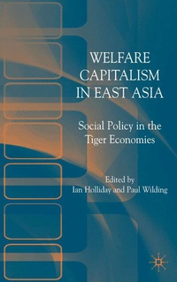 Abbildung von: Welfare Capitalism in East Asia - Palgrave Macmillan