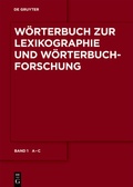 Cover: W&ouml;rterbuch zur Lexikographie und W&ouml;rterbuchforschung / A - C - De Gruyter